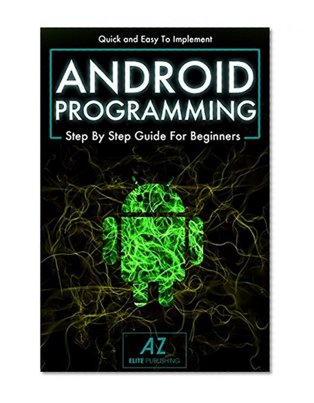 Book Cover Android: Learn Android Programming FAST! (2nd Edition)
