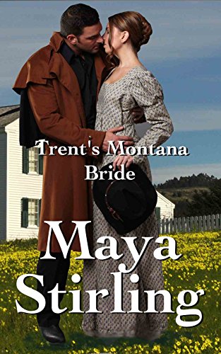 Book Cover Trent's Montana Bride (Sweet, clean Western Historical Romance)(Montana Ranchers and Brides series) (Montana Ranchers Brides Book 3)