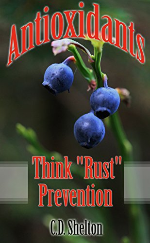 Book Cover Antioxidants: Think Rust Prevention