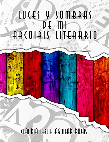 Book Cover Luces y Sombras de mi Arcoíris Literario (Spanish Edition)