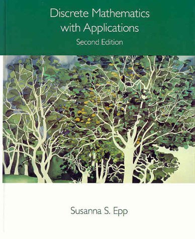 Book Cover Discrete Mathematics With Applications 2nd edition by Epp, Susanna S. (1996) Hardcover