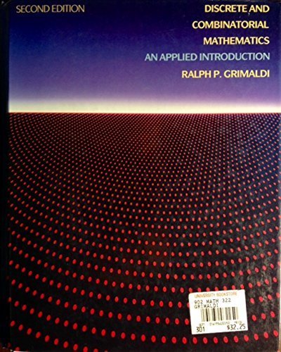 Book Cover Discrete And Combinatorial Mathematics: An Applied Introduction 2nd edition by Grimaldi, Ralph P. (1989) Hardcover