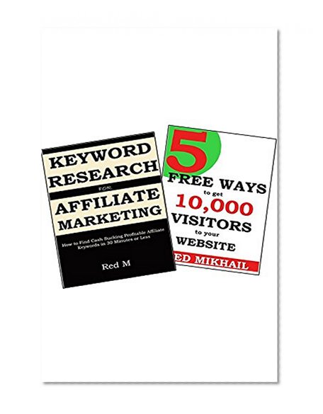Book Cover AFFILIATE KEYWORD RESEARCH + FREE TRAFFIC GETTING METHODS