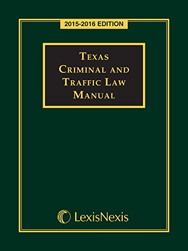 Book Cover Texas Criminal and Traffic Law Manual, 2015-2016 Edition