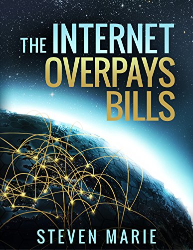 Book Cover Personal Finance: The Internet Overpays Bills [Free Ebook Bonus Included] your ultimate prosperity guide; 4 easy ways to safely get out of debt, build ... Passive Income; Money Management;)