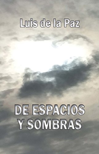 Book Cover De espacios y sombras (Spanish Edition)