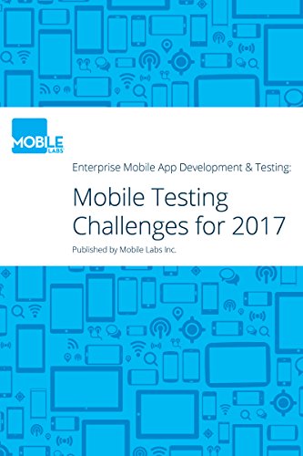 Book Cover Enterprise Mobile App Development & Testing: Challenges to Watch Out for In 2017