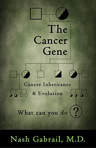 Book Cover The Cancer Gene: Cancer Inheritance & Evolution