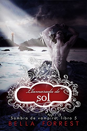 Book Cover Sombra de vampiro 5: Llamarada de sol (Spanish Edition)