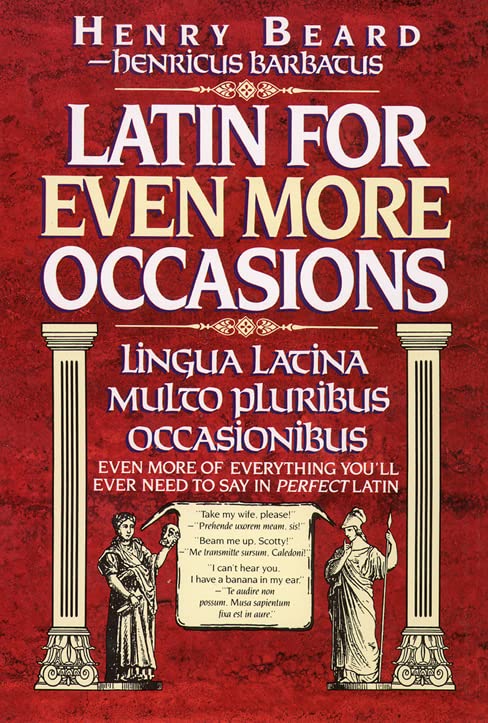 Book Cover Latin for even more occasions: lingua latina multo pluribus occasionibus
