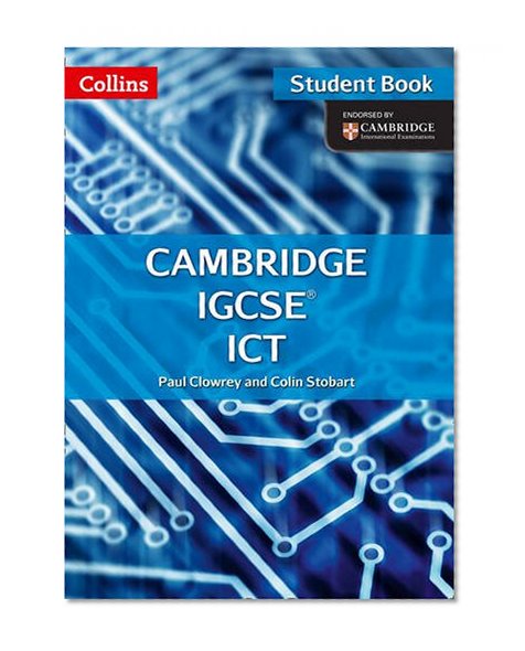 Book Cover Cambridge IGCSE ICT: Student Book and CD-ROM (Collins Cambridge IGCSE ®)