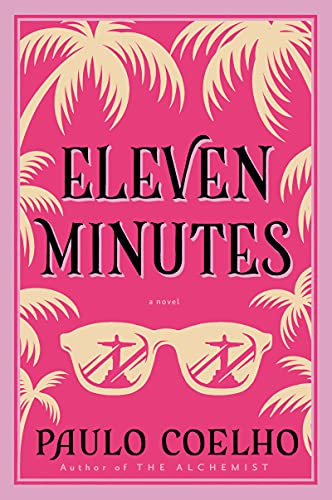 Book Cover Eleven Minutes: A Novel (P.S.)
