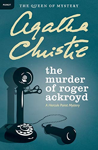 Book Cover The Murder of Roger Ackroyd: A Hercule Poirot Mystery (Hercule Poirot Mysteries)