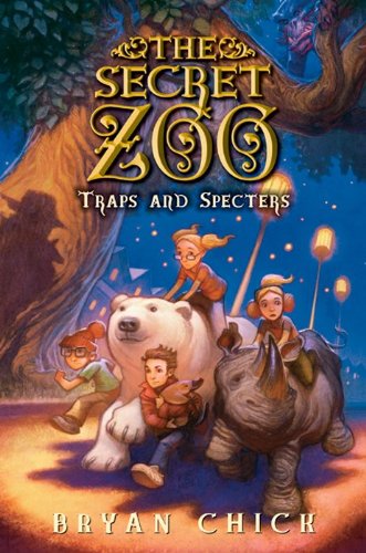 Book Cover The Secret Zoo: Traps and Specters (Secret Zoo, 4)