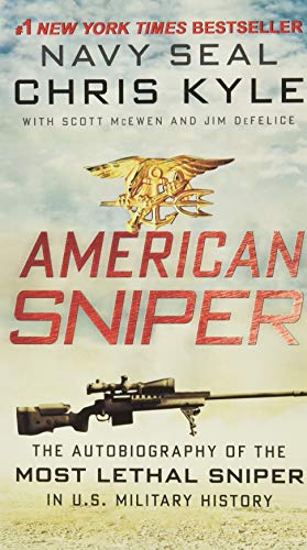 Book Cover American Sniper: The Autobiography of the Most Lethal Sniper in U.S. Military History
