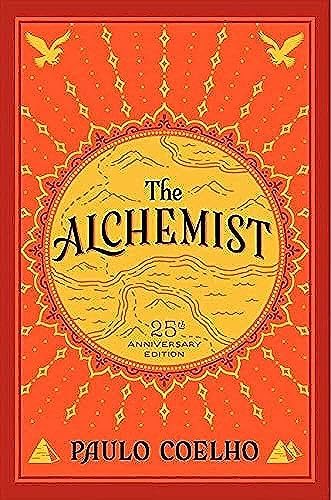 Book Cover The Alchemist, 25th Anniversary: A Fable About Following Your Dream