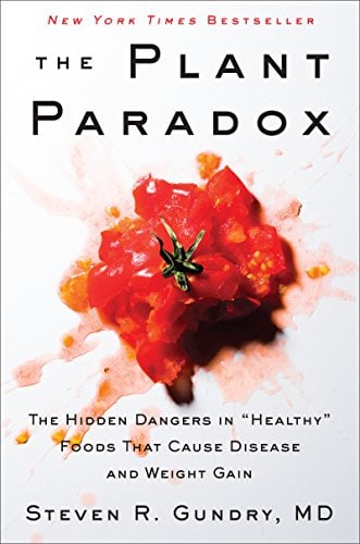 Book Cover The Plant Paradox: The Hidden Dangers in 