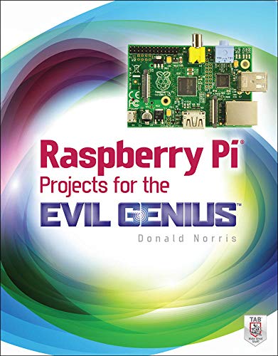 Book Cover Raspberry Pi Projects for the Evil Genius