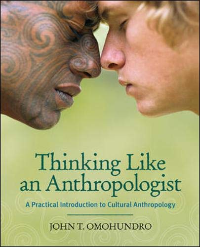 Book Cover Thinking Like an Anthropologist: A Practical Introduction to Cultural Anthropology