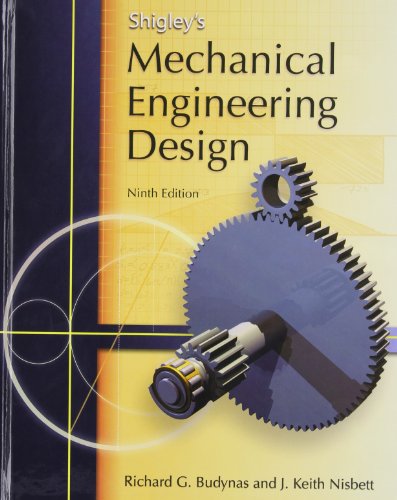 Book Cover Shigley's Mechanical Engineering Design (Mcgraw-hill Series in Mechanical Engineering)