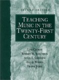 Book Cover Teaching Music in the Twenty-First Century
