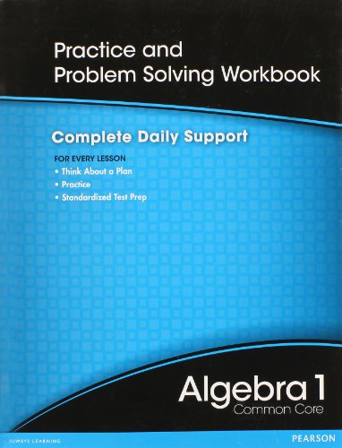 Book Cover HIGH SCHOOL MATH 2012 COMMON-CORE ALGEBRA 1 PRACTICE AND PROBLEM SOLVINGWORKBOOK GRADE 8/9