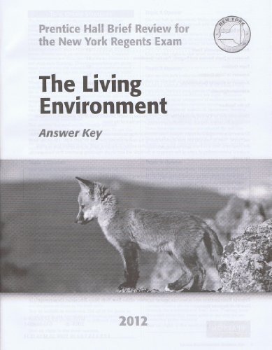 Book Cover The Living Environment 2012 Answer Key (Prentice Hall Brief Review for the New York Regents Exam)