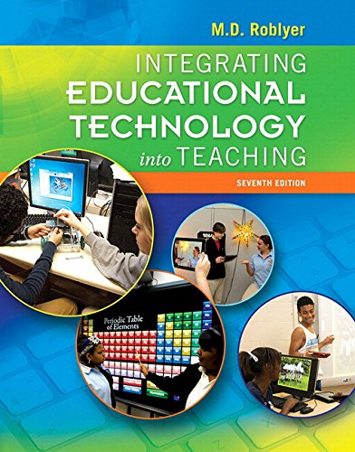Book Cover Integrating Educational Technology into Teaching, Enhanced Pearson eText with Loose-Leaf Version -- Access Card Package (7th Edition)