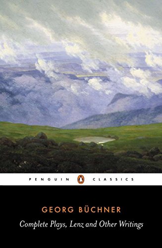 Book Cover Complete Plays, Lenz, and Other Writings (Penguin Classics)