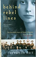 Book Cover Behind Rebel Lines: The Incredible Story of Emma Edmonds, Civil War Spy
