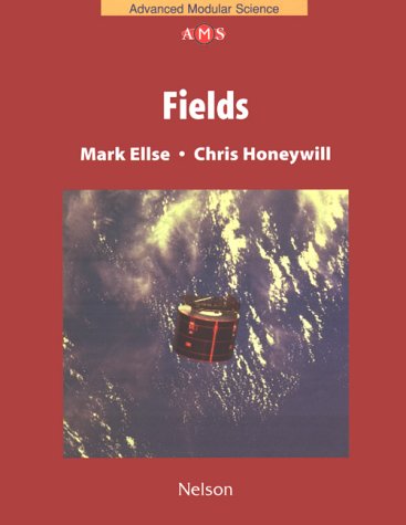Book Cover Fields (Nelson Advanced Modular Science: Physics)