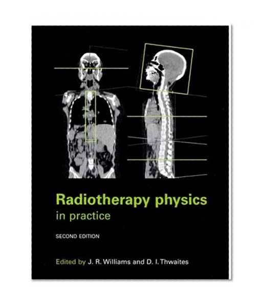 Book Cover Radiotherapy Physics: In Practice