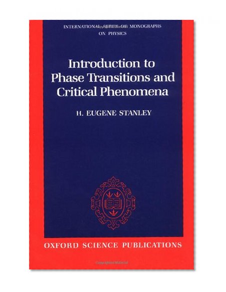 Book Cover Introduction to Phase Transitions and Critical Phenomena (International Series of Monographs on Physics)