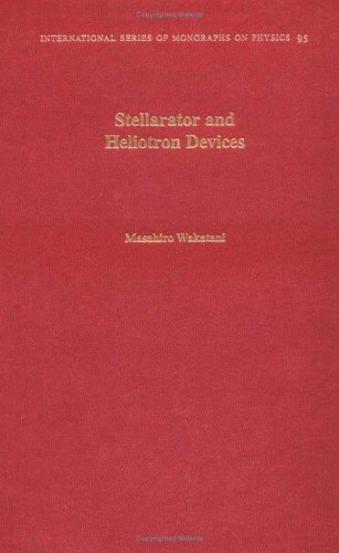Book Cover Stellarator and Heliotron Devices (International Series of Monographs on Physics)