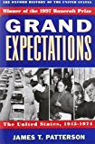 Book Cover Grand Expectations: The United States, 1945-1974 (Oxford History of the United States |v X)