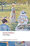 Book Cover Five Plays: Ivanov, The Seagull, Uncle Vanya, Three Sisters, and The Cherry Orchard (Oxford World's Classics)
