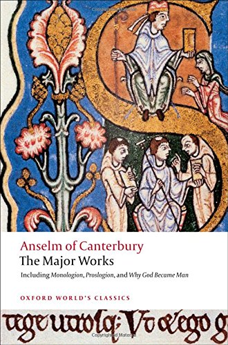 Book Cover Anselm of Canterbury: The Major Works (Oxford World's Classics)
