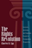 Book Cover The Rights Revolution: Lawyers, Activists, and Supreme Courts in Comparative Perspective