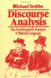 Book Cover Discourse Analysis: The Sociolinguistic Analysis of Natural Language (Language in Society)
