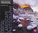 Book Cover Digital Landscape Photography: In the Footsteps of Ansel Adams