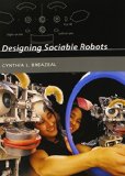 Book Cover Designing Sociable Robots (Intelligent Robotics and Autonomous Agents series)