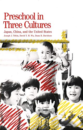 Book Cover Preschool in Three Cultures: Japan, China and the United States