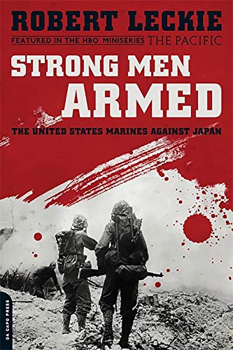Book Cover Strong Men Armed: The United States Marines Against Japan