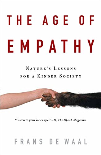Book Cover The Age of Empathy: Nature's Lessons for a Kinder Society