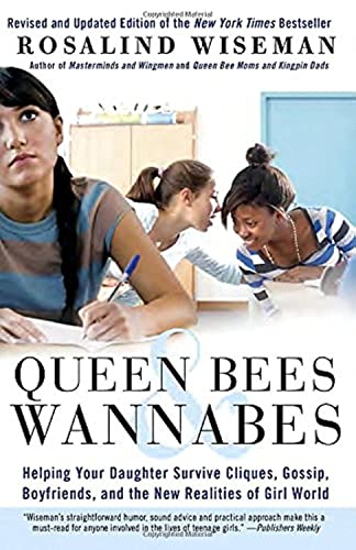 Book Cover Queen Bees and Wannabes: Helping Your Daughter Survive Cliques, Gossip, Boyfriends, and the New Realities of Girl World