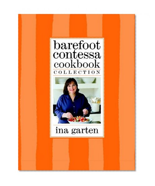 Book Cover Barefoot Contessa Cookbook Collection: The Barefoot Contessa Cookbook, Barefoot Contessa Parties!, and Barefoot Contessa Family Style