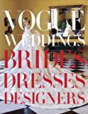 Book Cover Vogue Weddings: Brides, Dresses, Designers