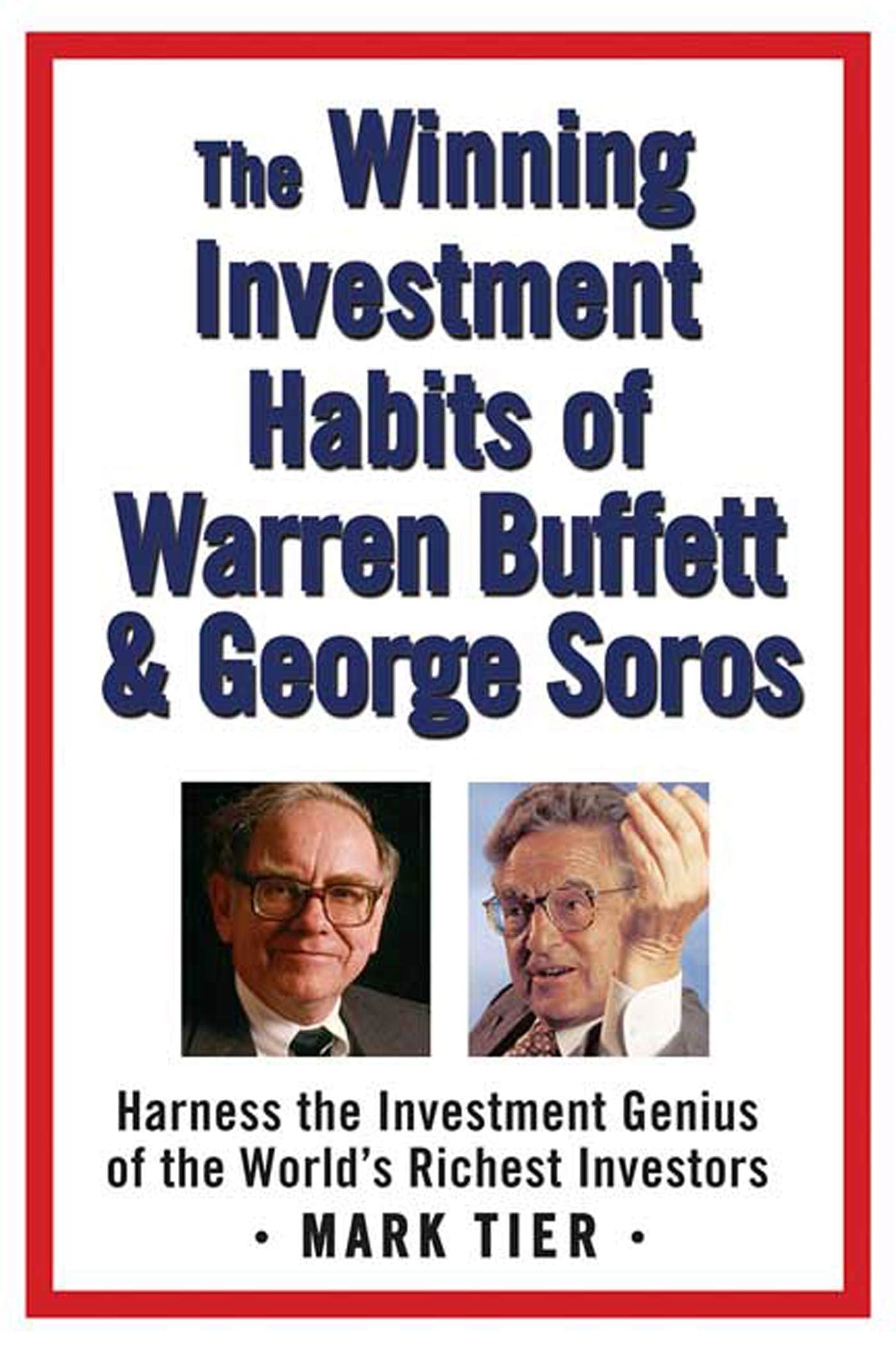 Book Cover The Winning Investment Habits of Warren Buffett & George Soros