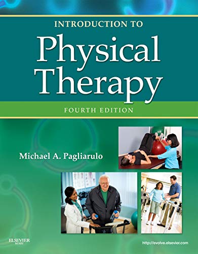 Book Cover Introduction to Physical Therapy (Pagliaruto, Introduction to Physical Therapy)