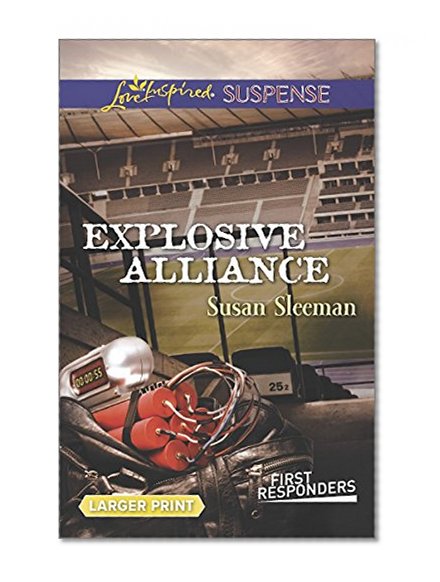 Book Cover Explosive Alliance (First Responders)